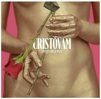 Cover for Cristovam · Songs On A Wire (CD) (2022)