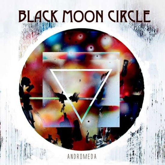 Andromeda - Black Moon Circle - Musiikki - CRISPIN GLOVER - 9008798149681 - perjantai 29. marraskuuta 2019