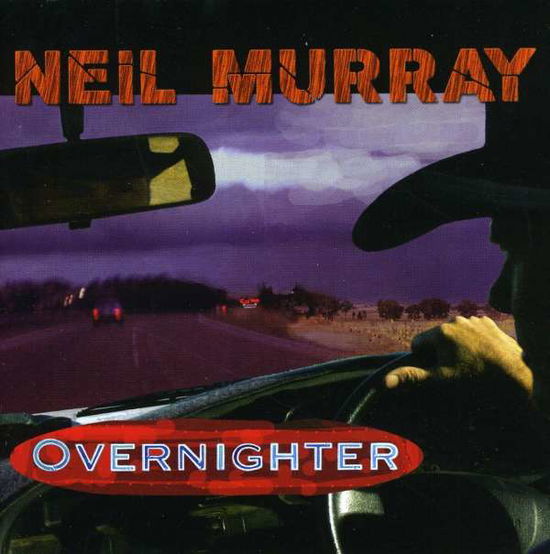 Cover for Neil Murray · Overnighter (CD) (2007)