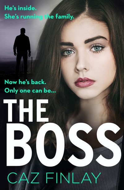 Cover for Caz Finlay · The Boss - Bad Blood (Paperback Bog) (2019)