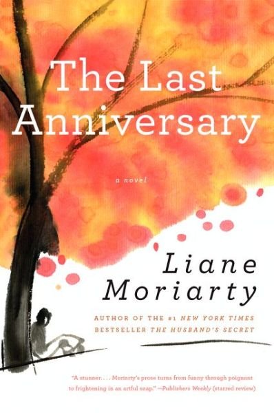 Cover for Liane Moriarty · Last Anniversary (Bok) (2020)