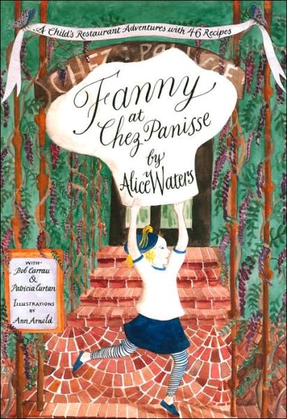 Cover for Alice Waters · Fanny At Chez Panisse (Paperback Book) [Reprint edition] (1997)