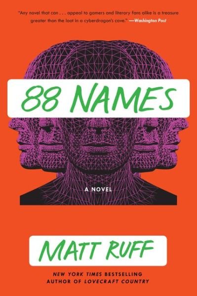 88 Names: A Novel - Matt Ruff - Livros - HarperCollins - 9780062854681 - 16 de março de 2021