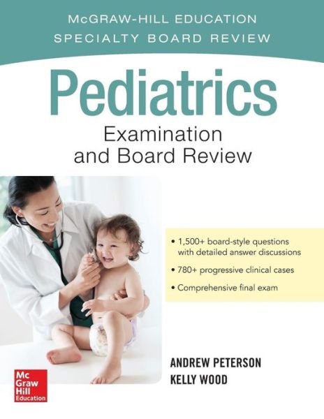 Cover for Andrew Peterson · Pediatrics Examination and Board Review (Paperback Bog) [Ed edition] (2016)