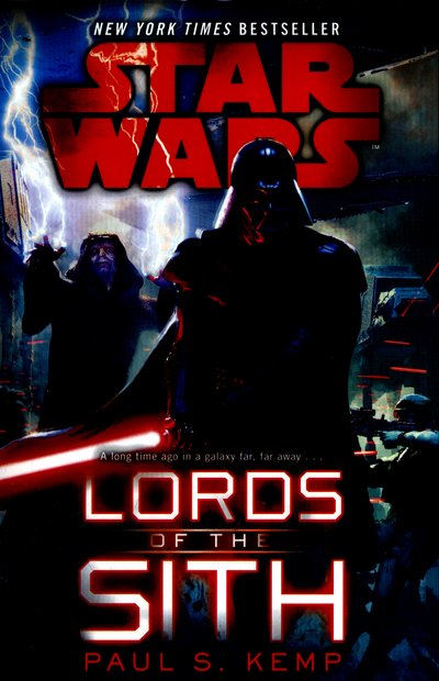 Cover for Paul S. Kemp · Star Wars: Lords of the Sith - Star Wars (Taschenbuch) (2016)