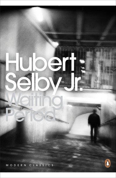 Waiting Period - Penguin Modern Classics - Hubert Selby Jr. - Kirjat - Penguin Books Ltd - 9780141195681 - torstai 26. huhtikuuta 2012