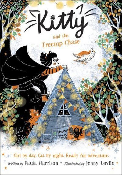 Kitty and the Treetop Chase - Paula Harrison - Kirjat - Oxford University Press - 9780192771681 - torstai 7. toukokuuta 2020