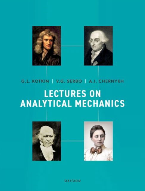 Cover for Kotkin, G. L. (Professor Emeritus, Department of Physics, Professor Emeritus, Department of Physics, Novosibirsk State University) · Lectures on Analytical Mechanics (Paperback Book) (2024)