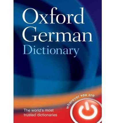 Oxford German Dictionary - Oxford Languages - Books - Oxford University Press - 9780199545681 - July 10, 2008