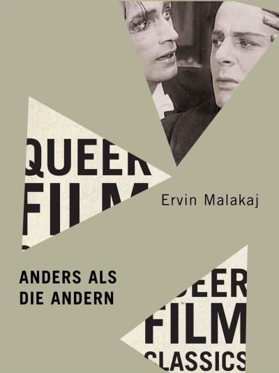 Cover for Ervin Malakaj · Anders als die Andern - Queer Film Classics (Paperback Bog) (2023)
