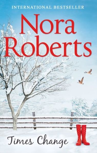Cover for Nora Roberts · Times Change - Time and Again (Taschenbuch) (2016)