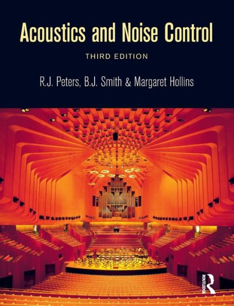 Acoustics and Noise Control - R.J. Peters - Bøger - Taylor & Francis Ltd - 9780273724681 - 9. juni 2011
