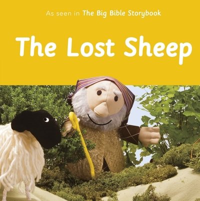 Cover for Barfield, Maggie (Author) · The Lost Sheep: As Seen In The Big Bible Storybook (Board book) (2019)