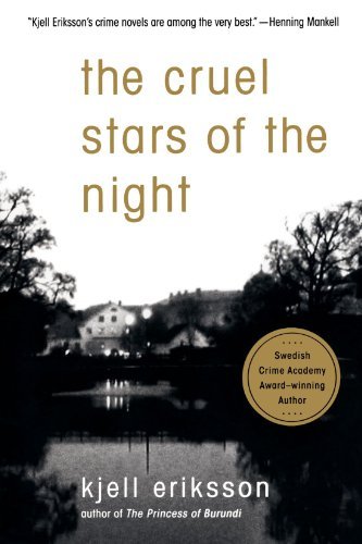 Cover for Kjell Eriksson · The Cruel Stars of the Night (Taschenbuch) [Reprint edition] (2008)