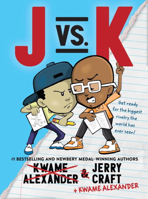 Cover for Kwame Alexander · J vs. K (Hardcover Book) (2025)