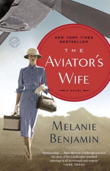 Cover for Melanie Benjamin · The Aviator's Wife: A Novel (Paperback Book) (2013)