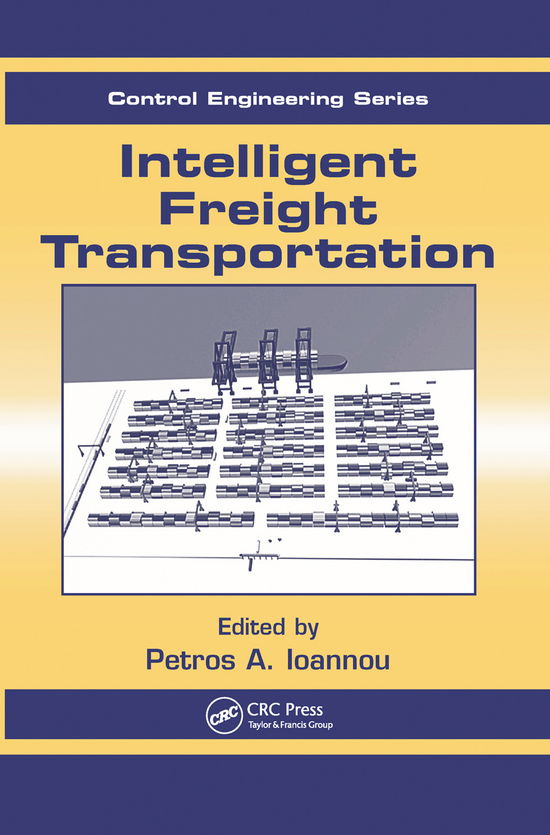 Cover for Petros A. Ioannou · Intelligent Freight Transportation (Pocketbok) (2019)