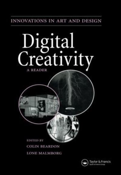 Cover for Colin Beardon · Digital Creativity: a Reader - Innovations in Art and Design (Paperback Book) (2010)