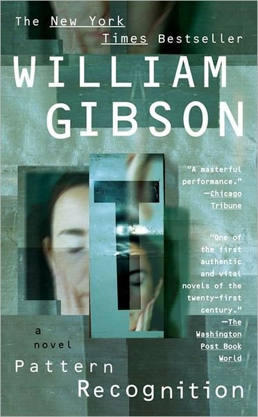 Cover for William Gibson · Pattern Recognition - Blue Ant (Paperback Bog) [Reprint edition] (2005)