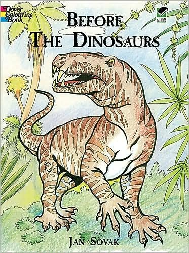 J. Sovak · Before the Dinosaurs - Dover Nature Coloring Book (MERCH) (2003)