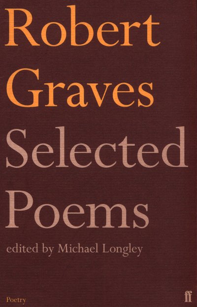 Cover for Robert Graves · Selected Poems (Paperback Book) [Main edition] (2018)