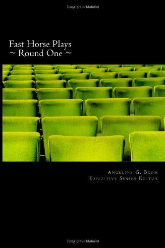 Cover for Carl Sasoon · Fast Horse Plays, Round One: a Collection of One-act Plays and Poetry (Volume 1) (Paperback Book) (2011)