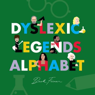 Dyslexic Legends Alphabet - Beck Feiner - Książki - Alphabet Legends Pty, Limited - 9780648261681 - 1 lutego 2019