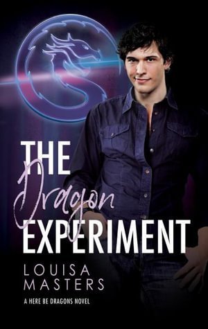 Cover for Louisa Masters · The Dragon Experiment (Pocketbok) (2022)