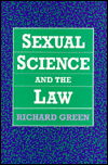 Cover for Richard Green · Sexual Science and the Law (Innbunden bok) (1992)