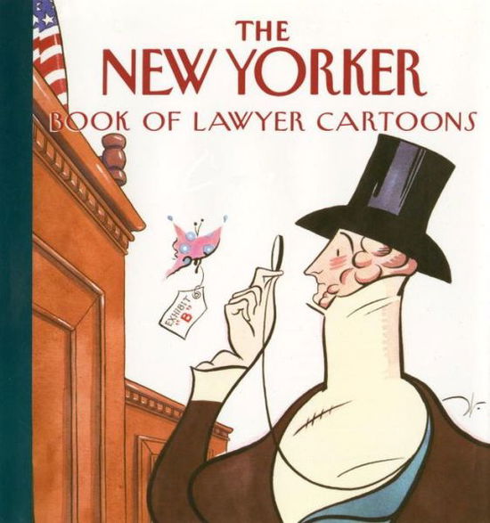 The New Yorker Book of Lawyer Cartoons - New Yorker - Książki - Knopf - 9780679430681 - 30 listopada 1993