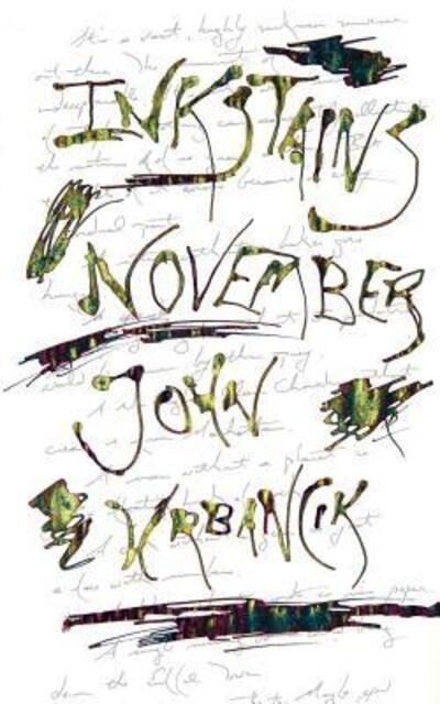 Cover for John Urbancik · Inkstains November (Paperback Book) (2015)