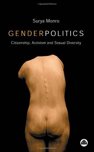 Cover for Surya Monro · Gender Politics: Citizenship, Activism and Sexual Diversity (Paperback Book) (2005)