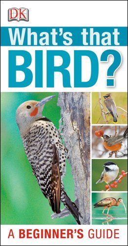 Cover for Dk Publishing · What's That Bird? (Paperback Bog) [Original edition] (2012)