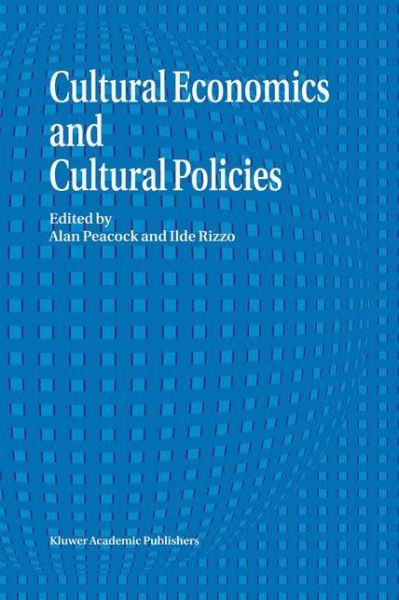 Alan Peacock · Cultural Economics And Cultural Policies (Hardcover Book) [1994 edition] (1994)