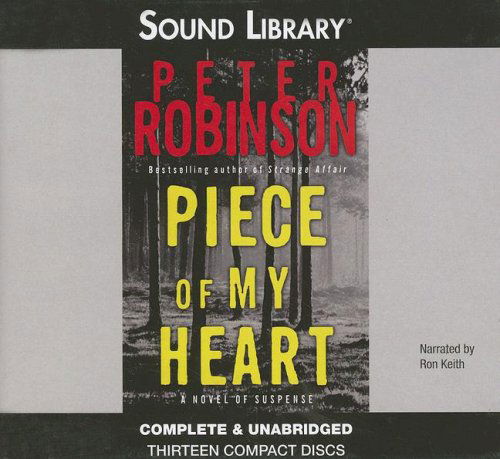 Cover for Peter Robinson · Piece of My Heart (Sound Library) (Audiobook (CD)) [Unabridged edition] (2006)