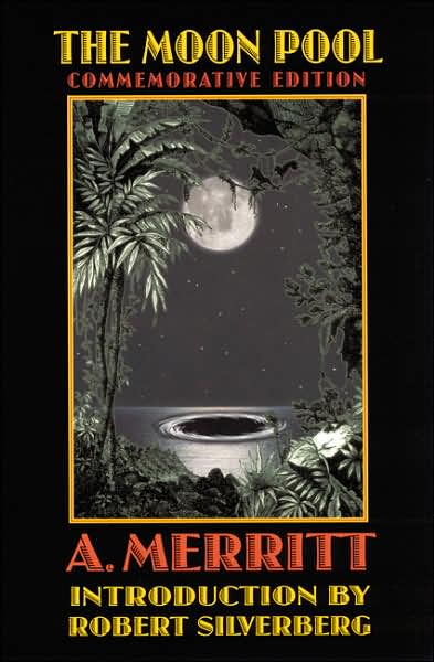 Cover for A. Merritt · The Moon Pool - Bison Frontiers of Imagination (Paperback Book) [Commemorative edition] (2001)