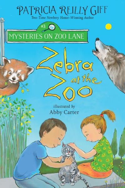 Cover for Patricia Reilly Giff · Zebra at the Zoo - Mysteries on Zoo Lane (Hardcover bog) (2021)