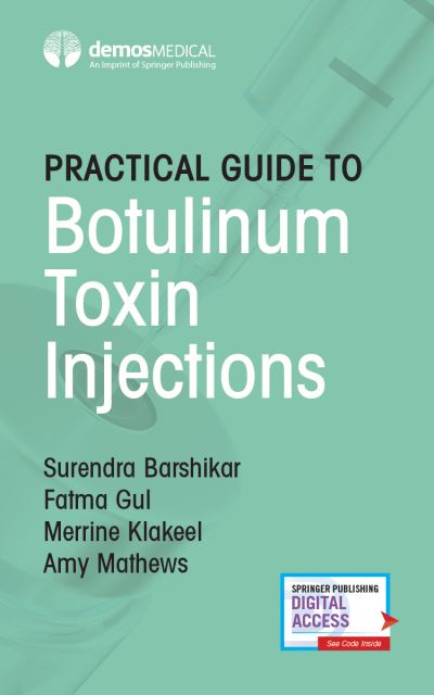 Cover for Barshikar, Surendra, MD · Practical Guide to Botulinum Toxin Injections (Paperback Book) (2020)