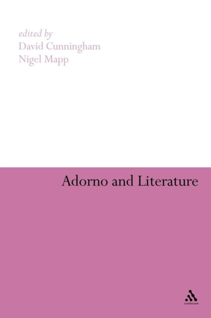 Cover for Nigel Mapp · Adorno and Literature (Paperback Book) (2009)