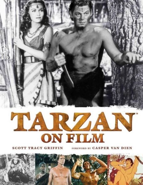 Cover for Scott Tracy Griffin · Tarzan on Film (Hardcover Book) (2016)