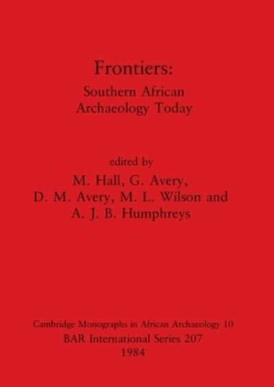 Frontiers - Martin Hall - Books - Bar Company - 9780860542681 - October 1, 1984