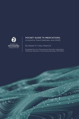 Cover for American Psychiatric Association · Pocket Guide to Medications: Anxiolytics, Mood Stabilizers, and ADHD (Spiralbog) (2020)