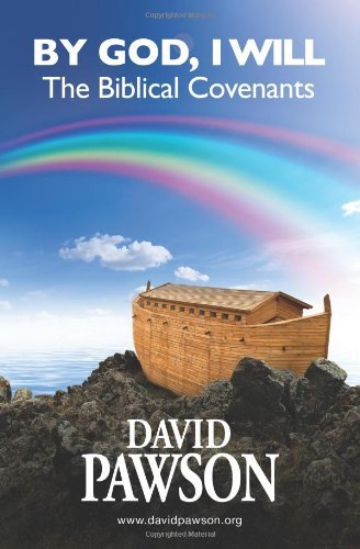 Cover for David Pawson · By God, I Will: the Biblical Covenants (Taschenbuch) (2013)