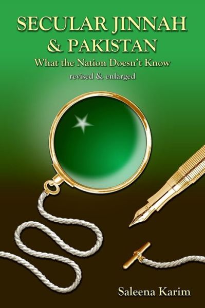 Cover for Saleena Karim · Secular Jinnah &amp; Pakistan What the Nation Doesn't Know (Paperback Book) (2017)