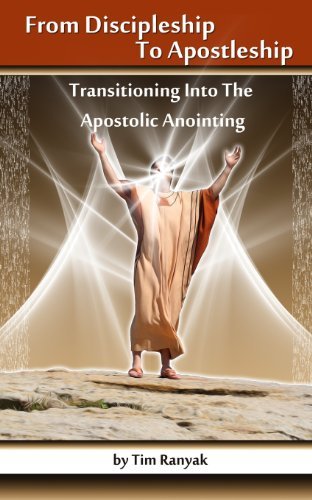 Cover for Anointed Fire · From Discipleship to Apostleship: Transitioning into the Apostolic Anointing (Paperback Book) (2013)