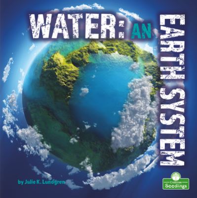 Cover for Julie K Lundgren · Water: An Earth System (Paperback Book) (2023)