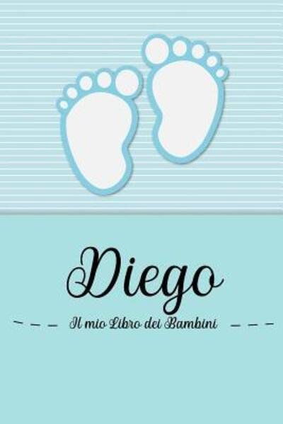 Cover for En Lettres Bambini · Diego - Il mio Libro dei Bambini (Paperback Bog) (2019)