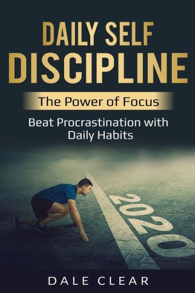 Cover for Dale Clear · Daily Self-Discipline (Paperback Book) (2019)