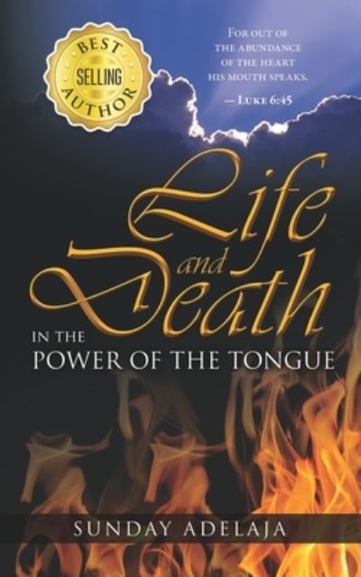 Cover for Sunday Adelaja · Life and death in the power of the tongue (Pocketbok) (2019)