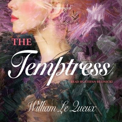 Cover for William Le Queux · The Temptress Lib/E (CD) (2020)